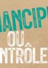 Emanciper ou contrôler ? Les élèves et l’école au XXIème siècle