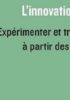 L’innovation sociale – Expérimenter et transformer à partir des territoires