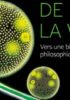 Le phénomène de la vie