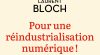 Pour une réindustrialisation numérique !